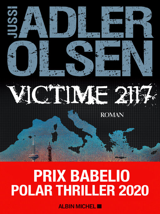 Title details for Victime 2117 by Jussi Adler Olsen - Available